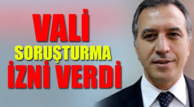 VALİ , YARDIMCISINA FETÖ SORUŞTURMA İZNİ VERDİ!