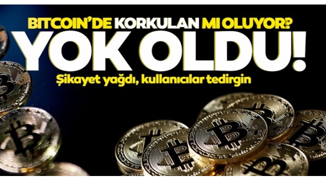 Bitcoin'de çarpıcı uyarı: Yok oldu!