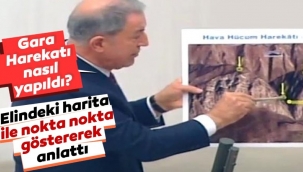 Milli Savunma Bakanı Akar'dan TBMM'de 'Gara Harekatı' bilgilendirmesi