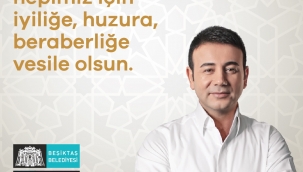 Beşiktaş Belediye Başkanı Rıza Akpolat'tan Berat Kandili Mesajı