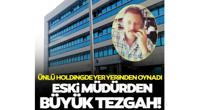 ENKA'da büyük skandal! Ünlü holdingi eski müdürü 20 milyon dolandırmış