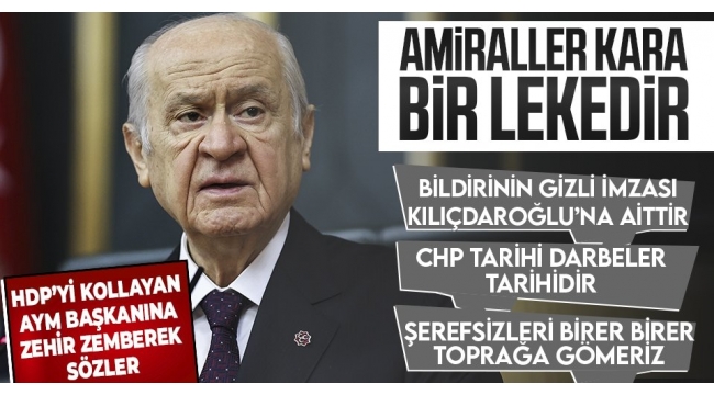 MHP LİDERİ BAHÇELİ'DEN CHP 'YE SERT SÖZLER !