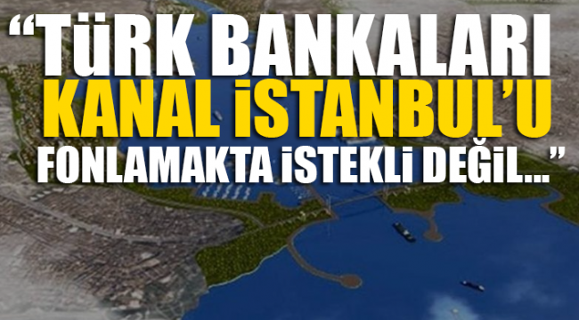 Reuters'tan 'Kanal İstanbul' iddiası