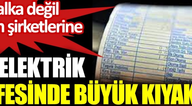 Yurttaşa zam şirketlere kıyak