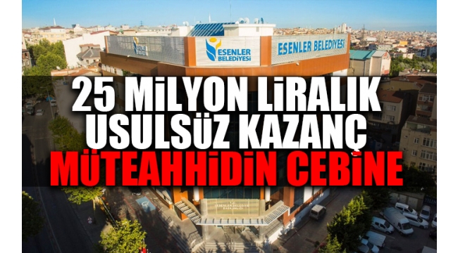 Esenler Belediyesi'nde 'fazla inşaat hakkı' skandalı