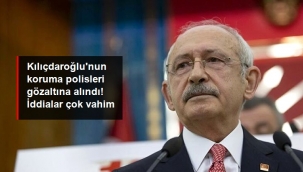 Kılıçdaroğlu'nun 2 koruma polisi dahil 5 şüpheli rüşvet iddiasıyla gözaltına alındı