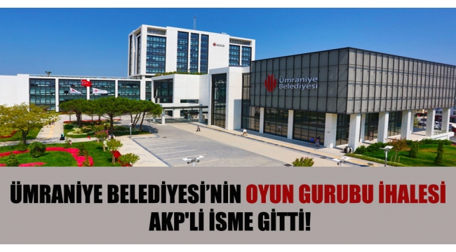 AKP'li belediyenin ihalesi yine AKP'li isme gitti