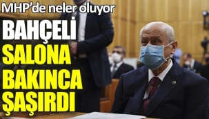 MHP'de neler oluyor? Bahçeli salona bakınca çok şaşırdı
