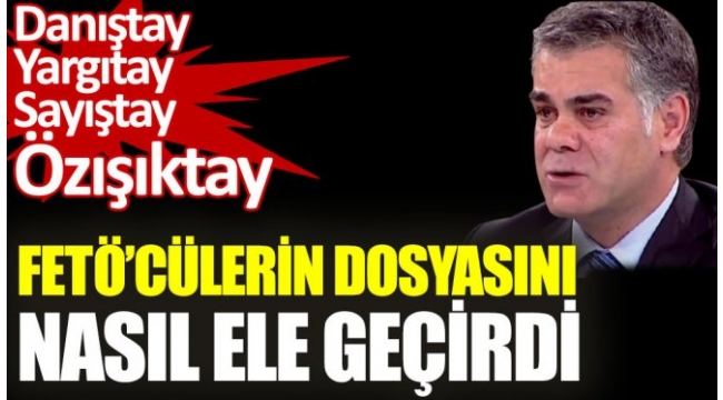  Özışık kardeşler FETÖ'cülerin dosyasını nasıl ele geçirdi
