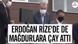 Erdoğan'ın sel felaketinin yaşandığı Rize'de vatandaşlara çay dağıtmasına tepki yağdı