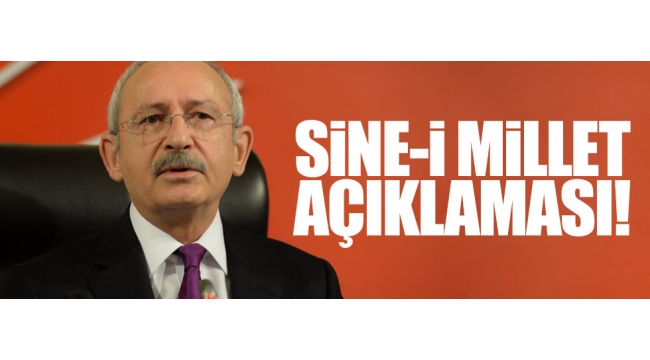 CHP Lideri Kemal Kılıçdaroğlu''CHP'nin Sine-i Millet kararı erken genel ve cumhurbaşkanlığı seçimi yapılmasını sağlamaz."