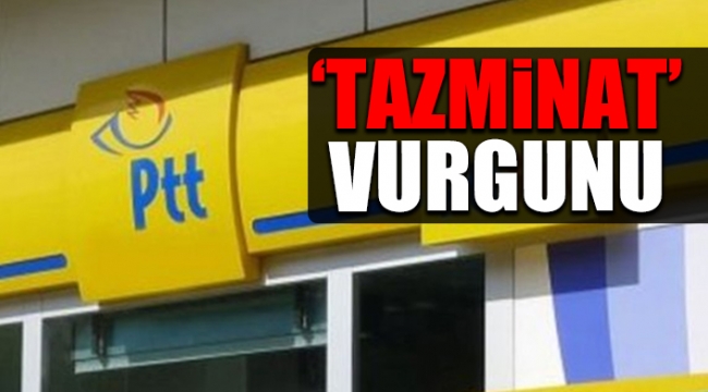 PTT, yöneticilerine milyonlarca lira tazminat ödemiş