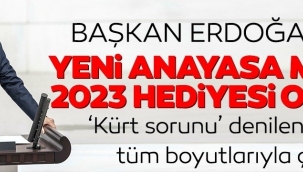 Başkan Erdoğan'dan TBMM'de yeni anayasa mesajı: En güzel 2023 hediyesi olacaktır