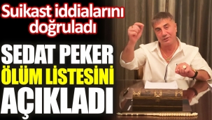 Sedat Peker'den 'ölüm listesi' ve 'suikast' iddiası! "Muhalif gazeteciler de yer alıyor!"