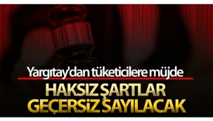 Yargıtay'dan milyonlarca tüketiciyi ilgilendiren karar!