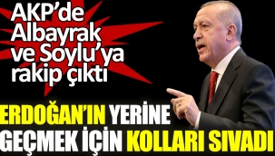 AKP'DE ERDOĞAN SONRASI LİDERLİK SAVAŞI KIZIŞTI!