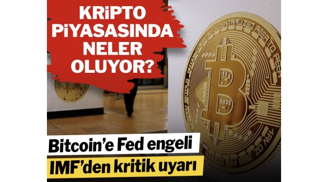 Bitcoin'de toparlanmaya Fed engeli