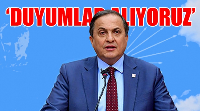 CHP'li Torun: Her başkanımızla ilgili dosya düzenlendiğini öğrendik 