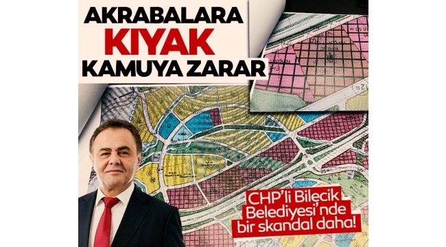 CHP'li Bilecik Belediyesi'nde bir skandal daha: Akrabalara kıyak kamuya zarar