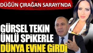 CHP'li Gürsel Tekin Çırağan Sarayında ünlü sunucu ile evlendi