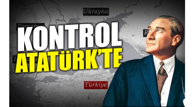 Ukrayna krizine Montrö zaferi damgası: Türkiye'nin tam yetkisi var