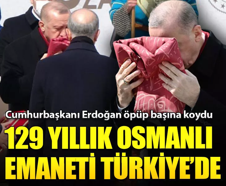 129 yıllık Osmanlı sancağı Türkiye'de! Cumhurbaşkanı Erdoğan önce öpüp başına koydu