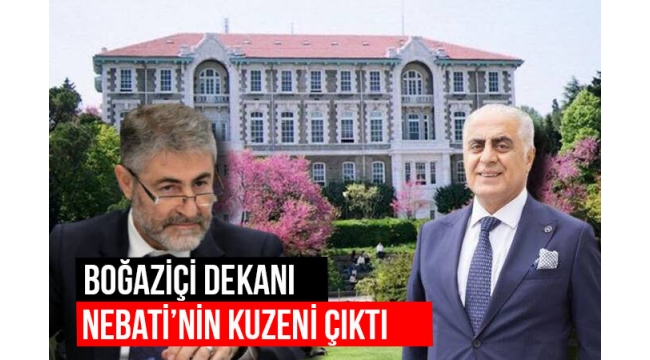 Barış Pehlivan: Boğaziçi'nin dekanı, Nureddin Nebati'nin kuzeni çıktı