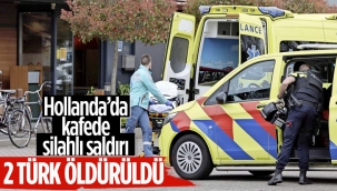 HOLLANDA'DA İKİ TÜRK ÖLDÜRÜLDÜ!