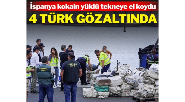 1 Milyar Dolarlık 3 ton kokain yüklü Türk teknesine İspanya'da el konuldu: 4 Türk vatandaşı gözaltında