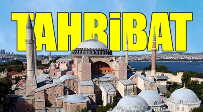 Ayasofya'ya ihanet devam ediyor