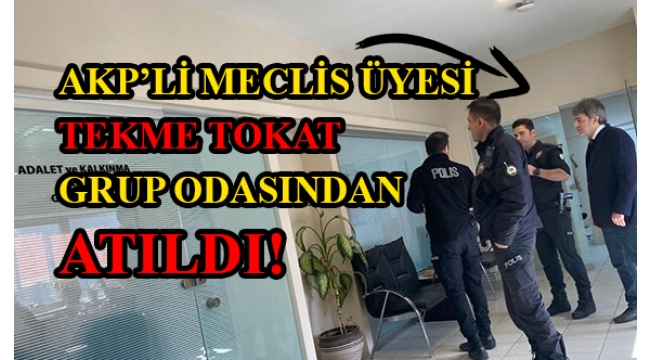 BEYLİKDÜZÜ BELEDİYESİ'NDE, GRUPTA AKP'Lİ MECLİS ÜYESİNE SALDIRI!