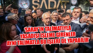 Kılıçdaroğlu'ndan dikkat çeken yeni SADAT açıklaması