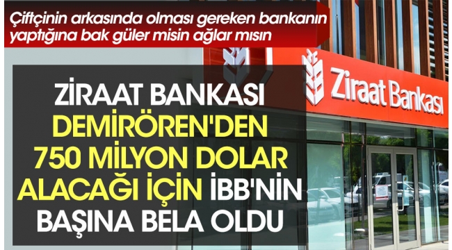 ZİRAAT BANKASI KREDİSİNİ TAHSİL ETMEYE GİTMİYOR ,İBB'DE İMAR DEĞİŞİKLİĞİNE GİDİYOR BU NASIL İŞ!