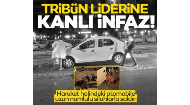  İzmir'de kanlı infaz! Karşıyaka tribün lideri otomobilinde öldürüldü
