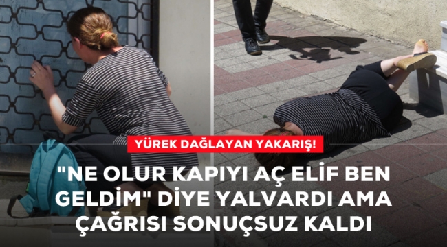 3 kurşunla öldürülen genç kadının dükkanının önünde yürek yakan feryat: Kapıyı aç Elif ben geldim