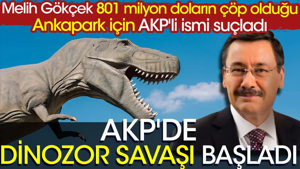  Melih Gökçek 801 milyon doların çöp olduğu Ankapark için AKP'li ismi suçladı