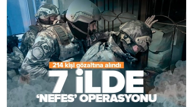  'Nefes Operasyonu' açıklaması: Kaçakçılara dev darbe! 214 Gözaltı...