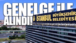 İBB'nin bir yetkisi daha elinden alındı 