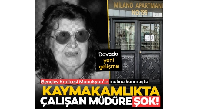  Matild Manukyan'ın dairelerini kiraya vermişti: O müdür şimdi yandı!