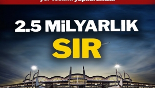 2.5 milyarlık sır