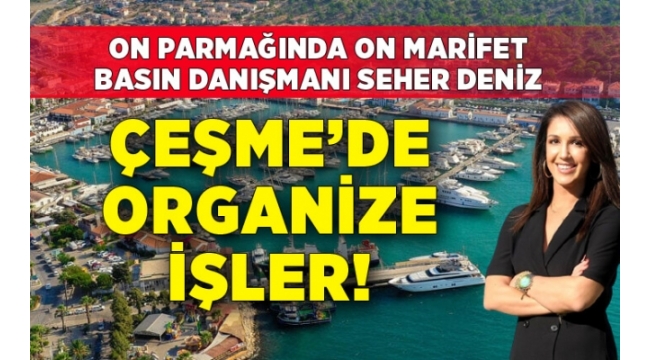 Çeşme belediyesi'nde organize işler!