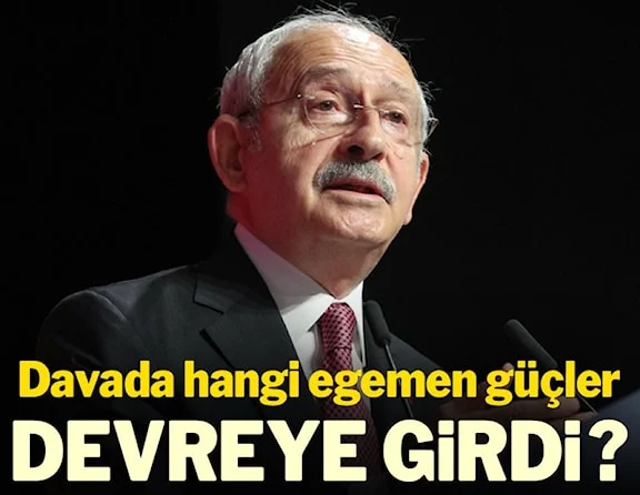 Davada hangi egemen güçler devreye girdi?