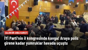İYİ Parti'nin il kongresinde kavga! Araya polis girene kadar yumruklar havada uçuştu