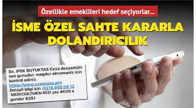 İsme özel mahkeme kararıyla dolandırıcılık!