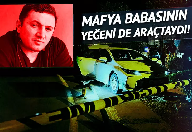 Azerbaycanlı mafya babasının yeğeni de araçtaydı! Beylikdüzü'nde kanlı gece: Takip edip kurşun yağmuruna tuttular