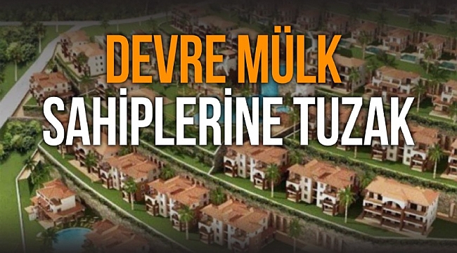 Devre mülk sahiplerini dolandırdılar: 30 milyonluk vurgun