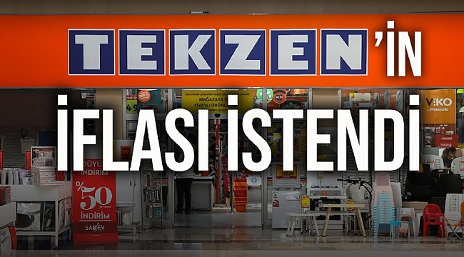 Yapı marketi devi Tekzen'in iflası istendi