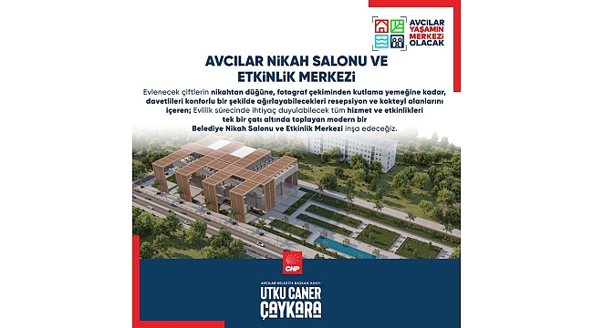 CHP AVCILAR ADAYI UTKU CANER ÇAYKARA'DAN EVLENECEKLERE MÜJDE!