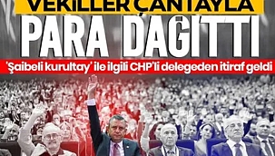 CHP kurultayında hediyeler yaka kamerası ile takip edildi iddiası 