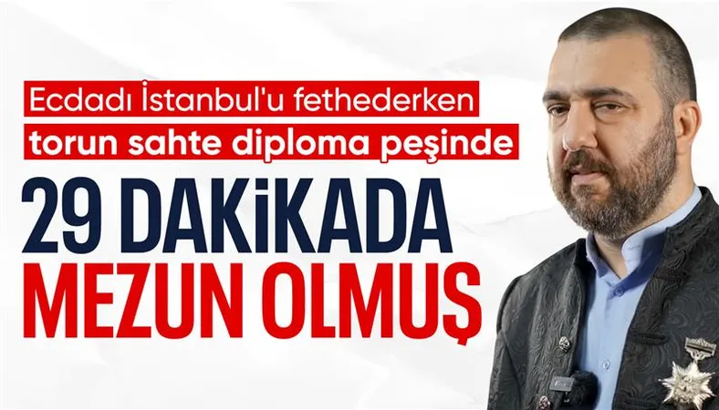 Kayıhan Osmanoğlu'nun sahte diploması 29 dakikada oluşturuldu